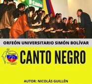 «Canto negro» de Nicolás Guillén (Orfeón Universitario Simón Bolívar)