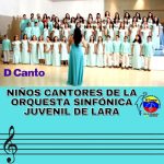 Niños Cantores de la Orquesta Sinfónica Juvenil de Lara (Venezuela)