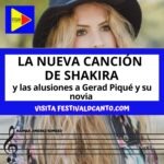 La nueva canción de Shakira y las alusiones a Gerard Piqué y su novia